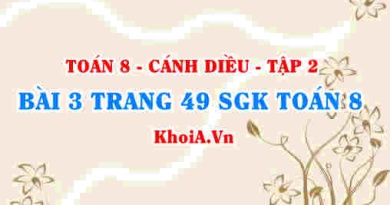 Bài 3 trang 49 Toán 8 Cánh Diều Tập 2